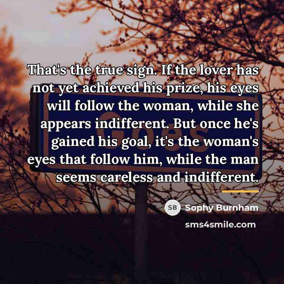 “That's the true sign. If the lover has not yet…” quote by Sophy Burnham