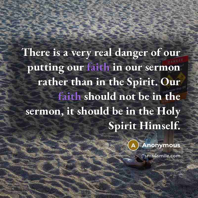 “There is a very real danger of our putting our…” quote by Anonymous