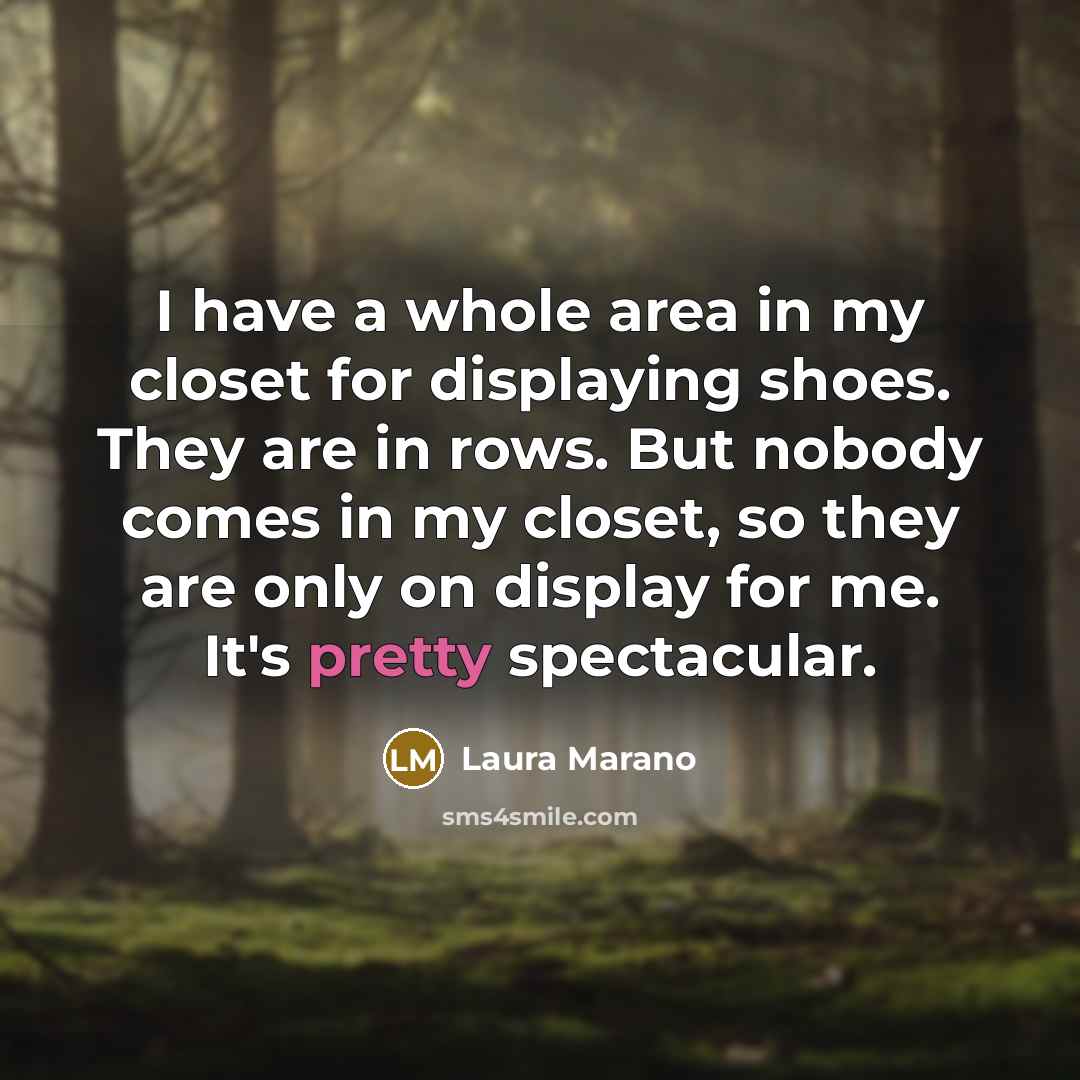 “I have a whole area in my closet for displaying…” quote by Laura Marano