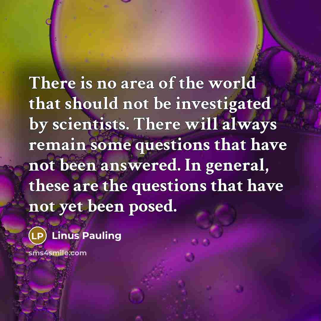 “There is no area of the world that should not…” quote by Linus Pauling