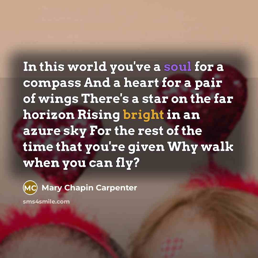“In this world you've a soul for a compass And…” quote by Mary Chapin Carpenter
