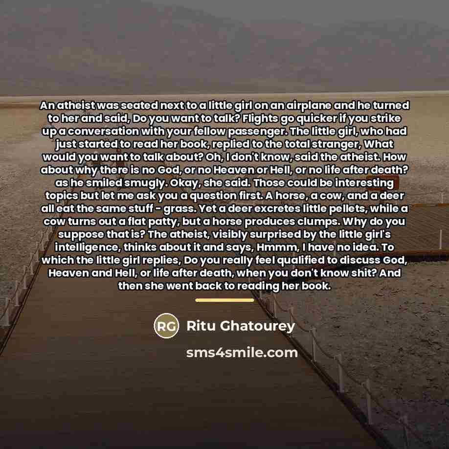 “An atheist was seated next to a little girl on…” quote by Ritu Ghatourey