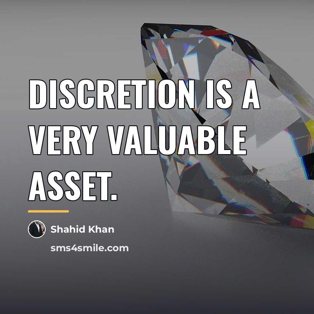 “Discretion is a very valuable asset.…” quote by Shahid Khan