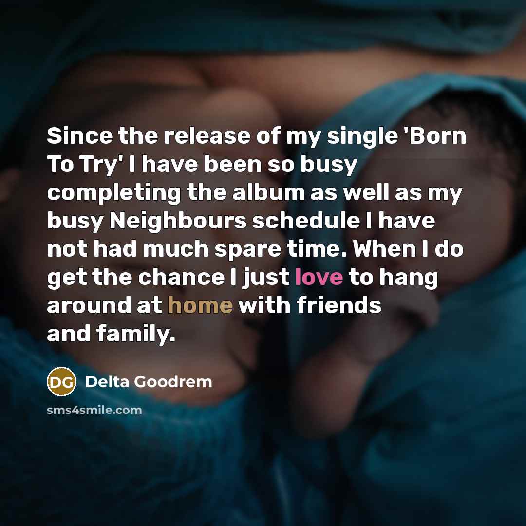 “Since the release of my single 'Born To Try' I…” quote by Delta Goodrem