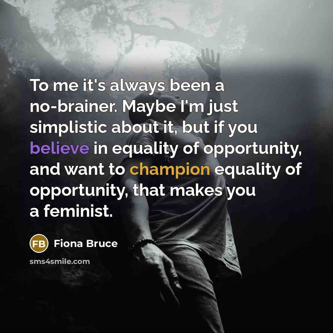 “To me it's always been a no-brainer. Maybe I'm just…” quote by Fiona Bruce