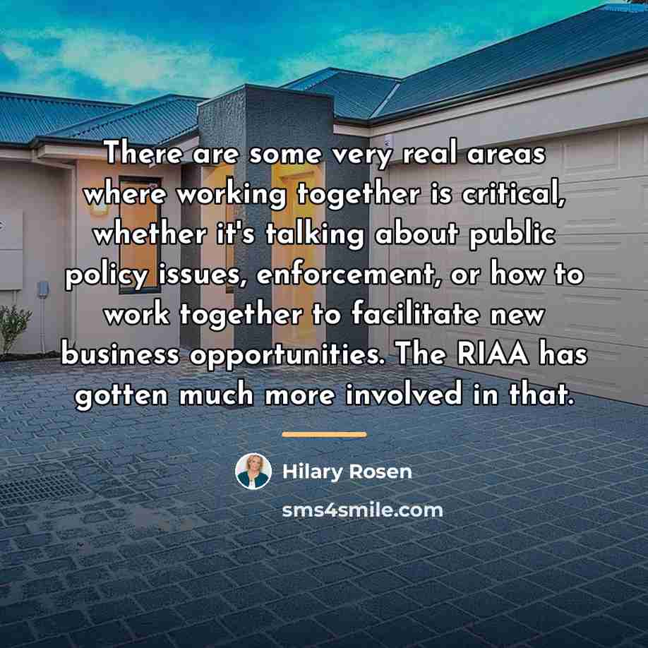 “There are some very real areas where working together is…” quote by Hilary Rosen
