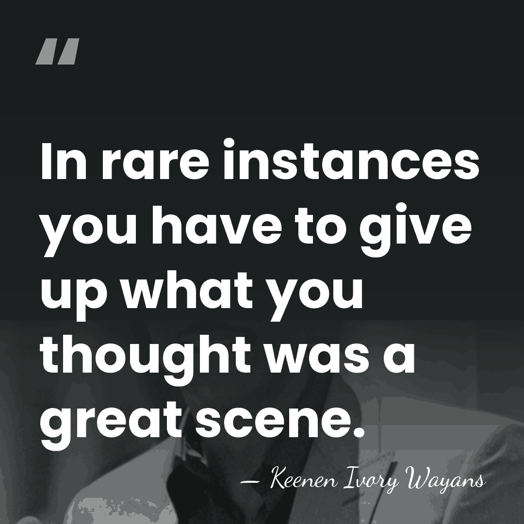 In rare instances you have to give up what you thought was&hellip; - Keenen Ivory Wayans
