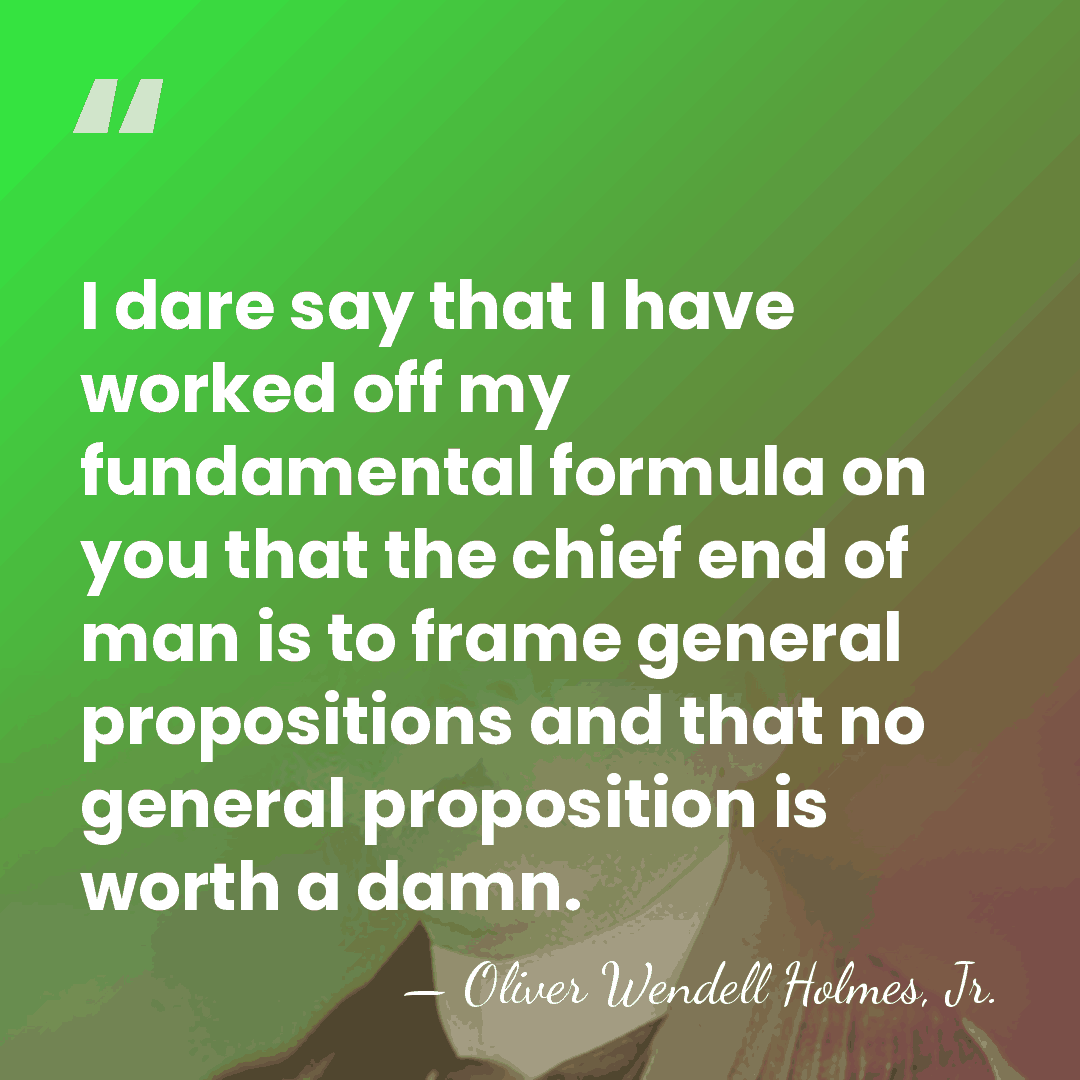 I dare say that I have worked off my fundamental formula on&hellip; - Oliver Wendell Holmes, Jr.