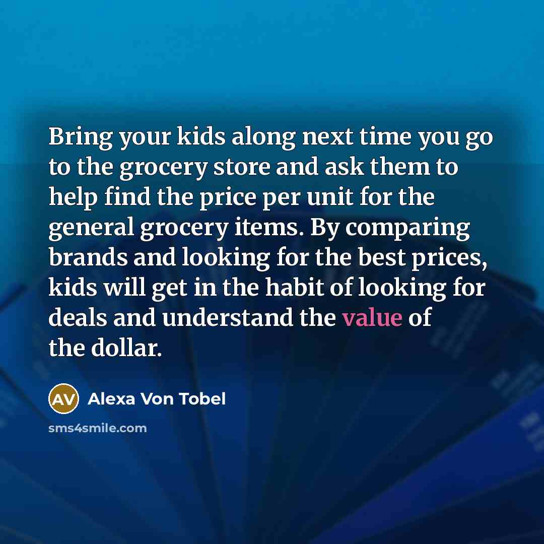 “Bring your kids along next time you go to the…” quote by Alexa Von Tobel