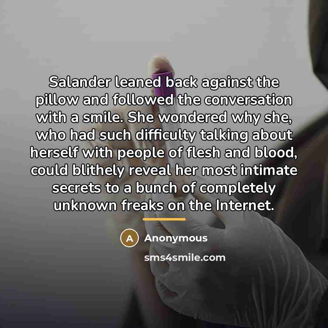 “Salander leaned back against the pillow and followed the conversation…” quote by Anonymous