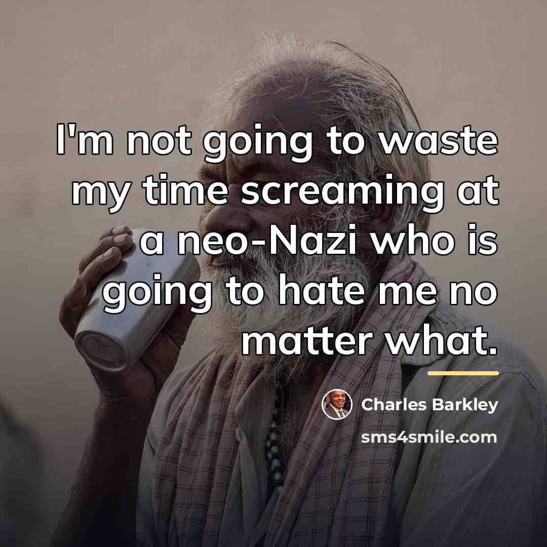 “I'm not going to waste my time screaming at a…” quote by Charles Barkley