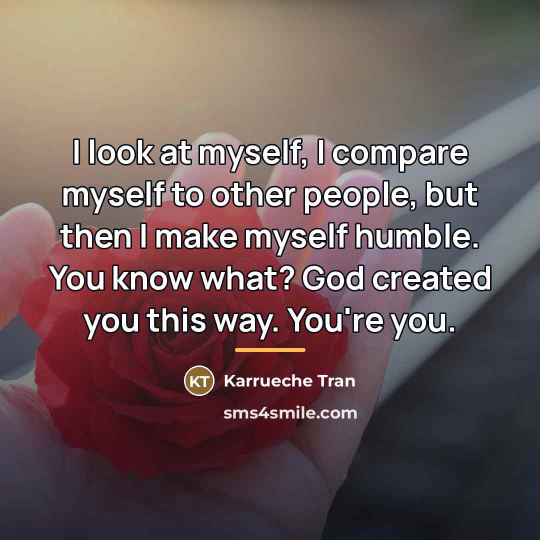 “I look at myself, I compare myself to other people,…” quote by Karrueche Tran