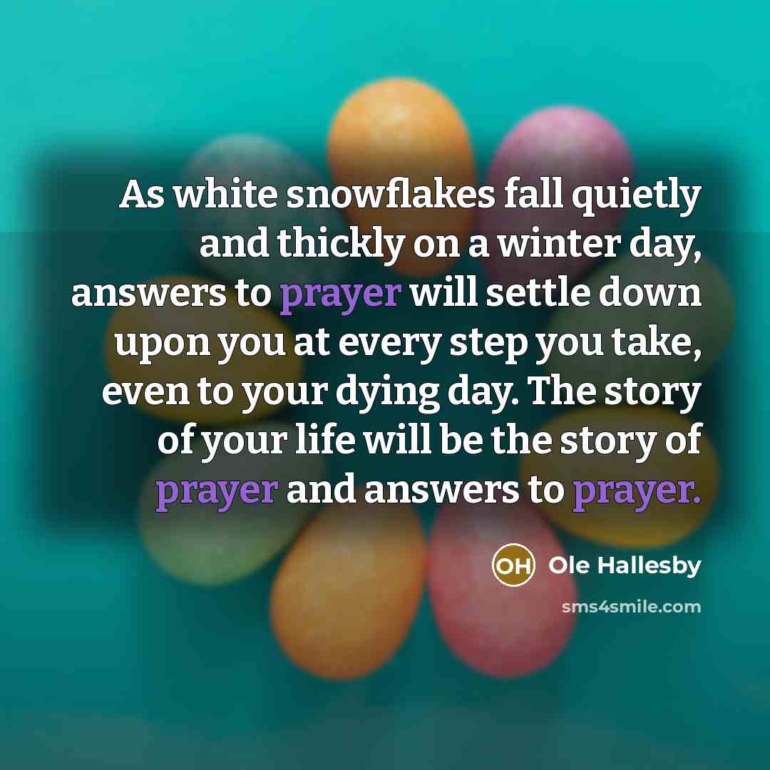 “As white snowflakes fall quietly and thickly on a winter…” quote by Ole Hallesby