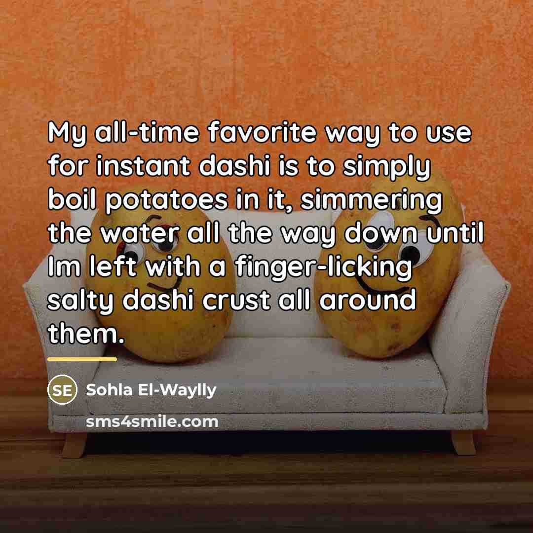 “My all-time favorite way to use for instant dashi is…” quote by Sohla El-Waylly