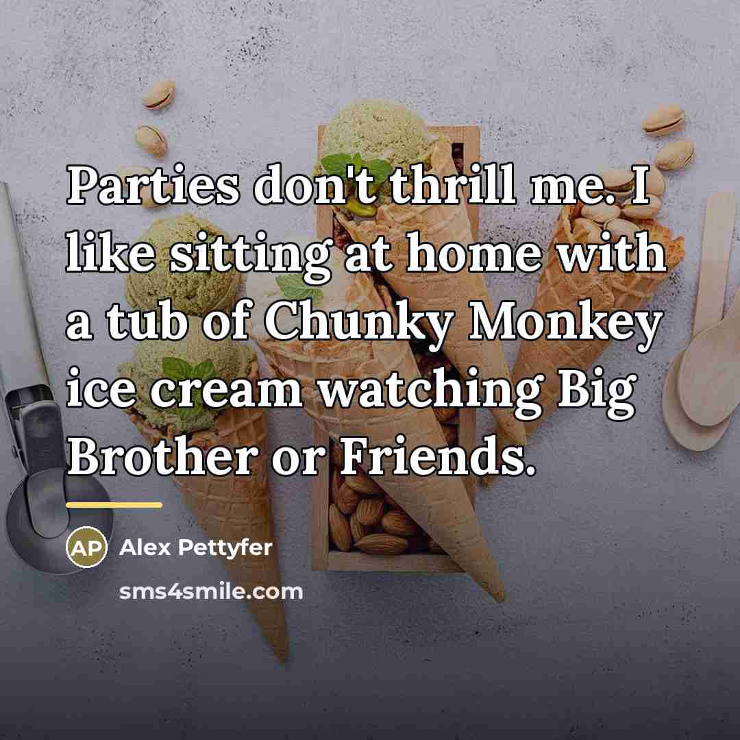 “Parties don't thrill me. I like sitting at home with…” quote by Alex Pettyfer