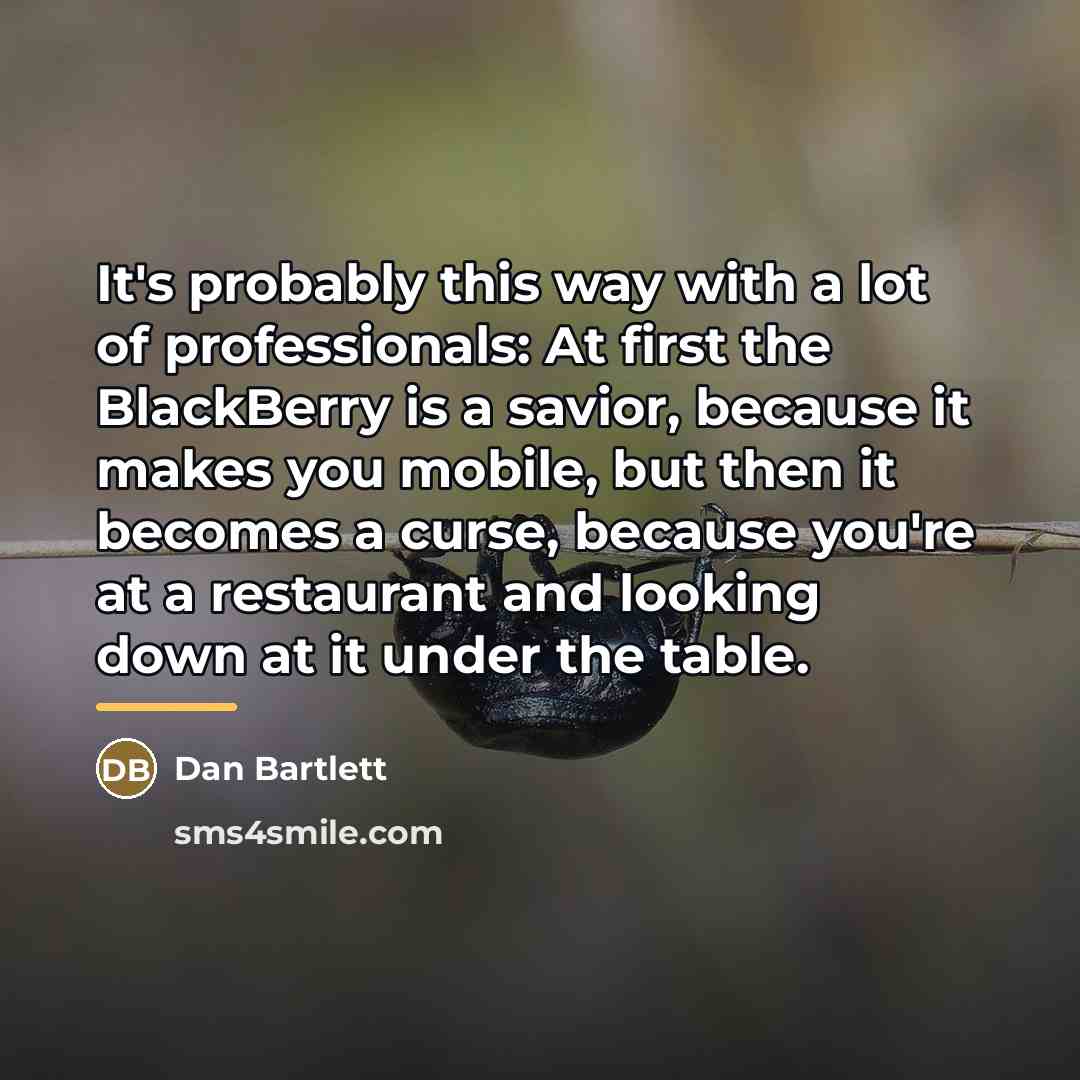 “It's probably this way with a lot of professionals: At…” quote by Dan Bartlett