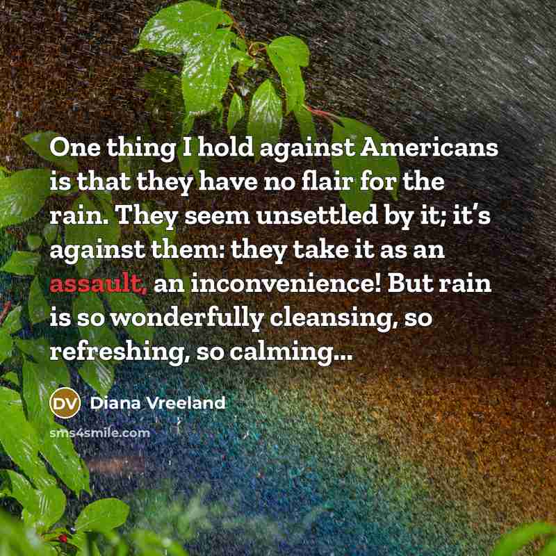 “One thing I hold against Americans is that they have…” quote by Diana Vreeland
