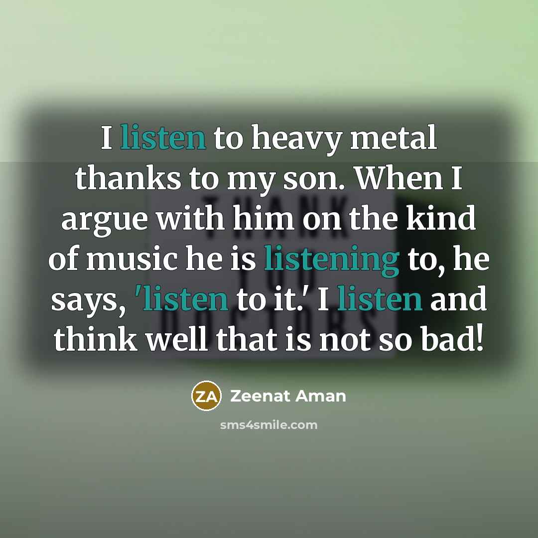 “I listen to heavy metal thanks to my son. When…” quote by Zeenat Aman