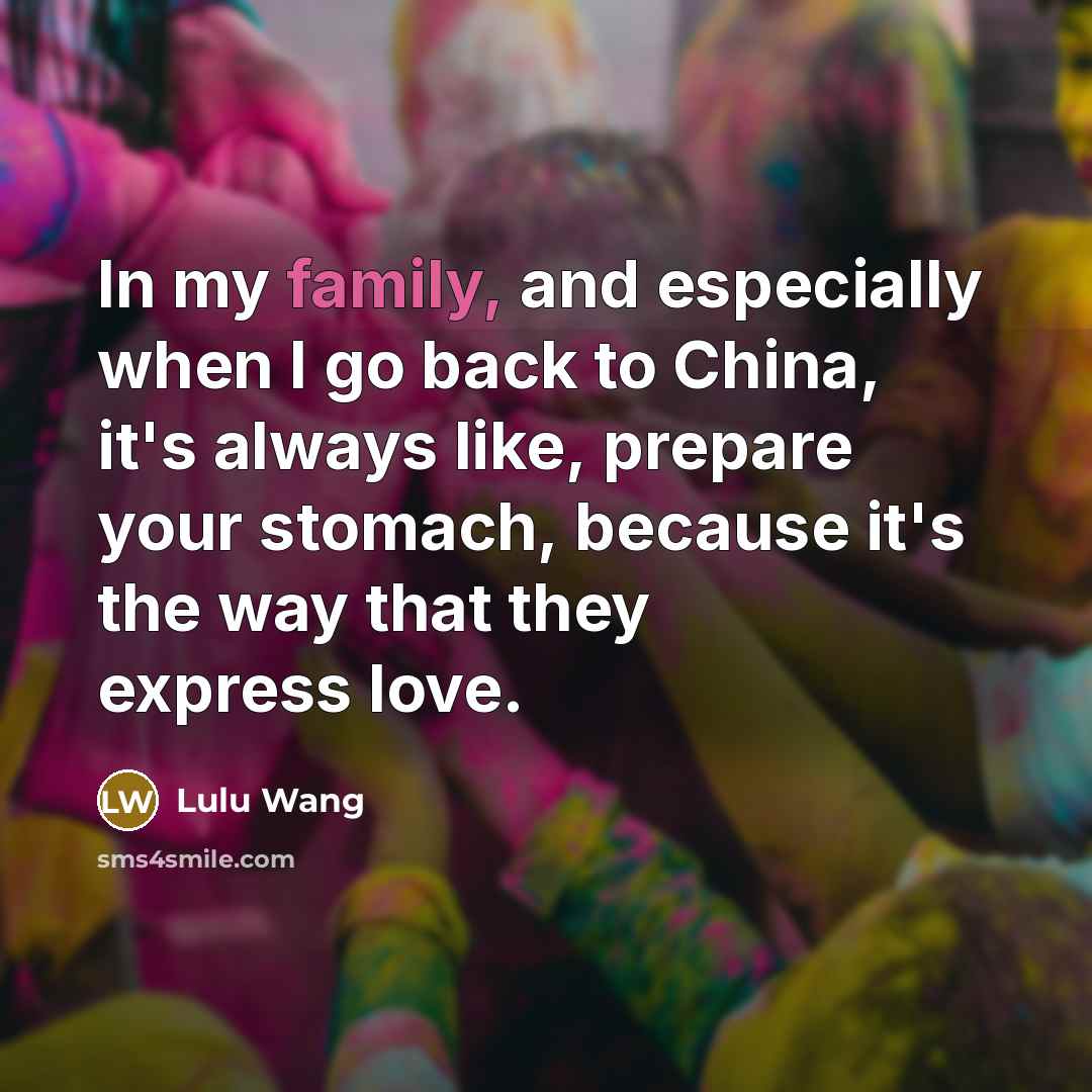“In my family, and especially when I go back to…” quote by Lulu Wang