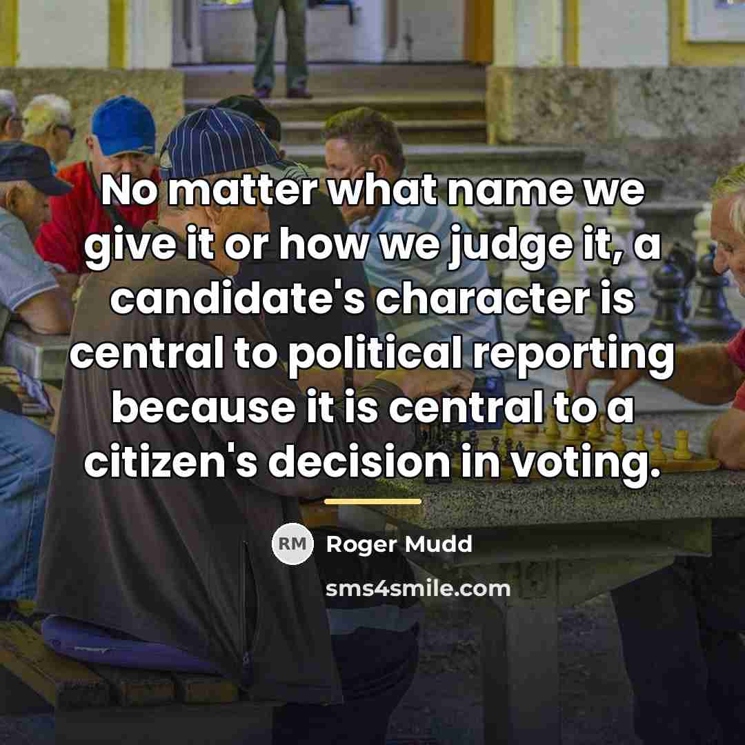 “No matter what name we give it or how we…” quote by Roger Mudd