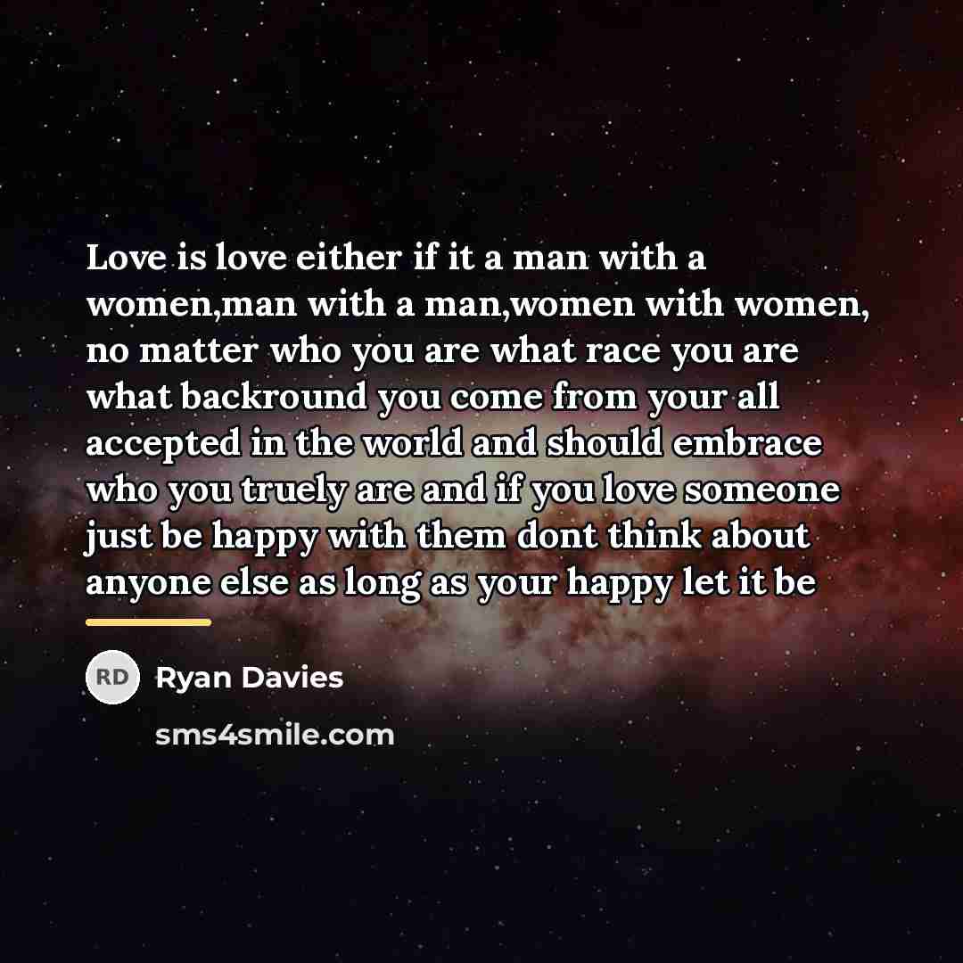 “Love is love either if it a man with a…” quote by Ryan Davies