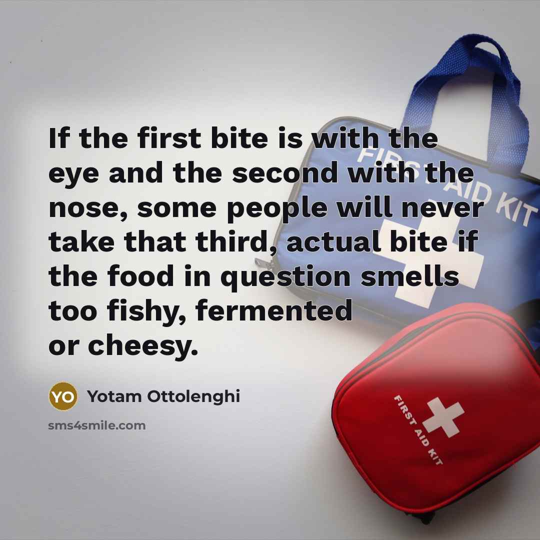 “If the first bite is with the eye and the…” quote by Yotam Ottolenghi