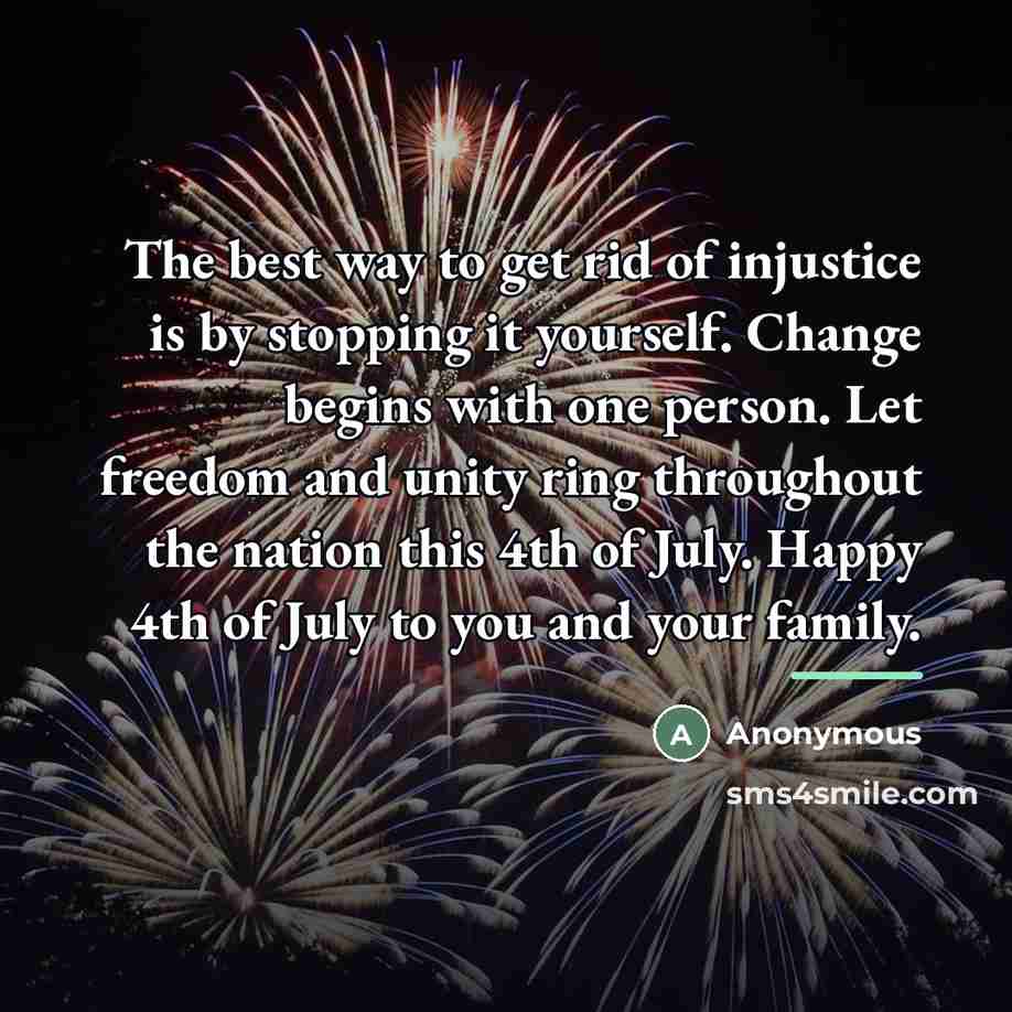 “The best way to get rid of injustice is by…” quote by Anonymous
