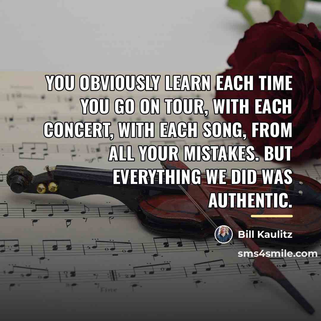 “You obviously learn each time you go on tour, with…” quote by Bill Kaulitz
