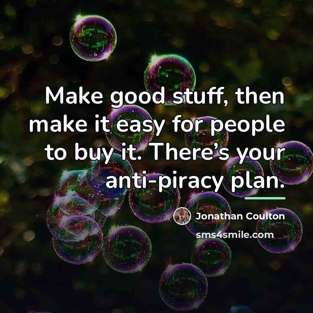 “Make good stuff, then make it easy for people to…” quote by Jonathan Coulton