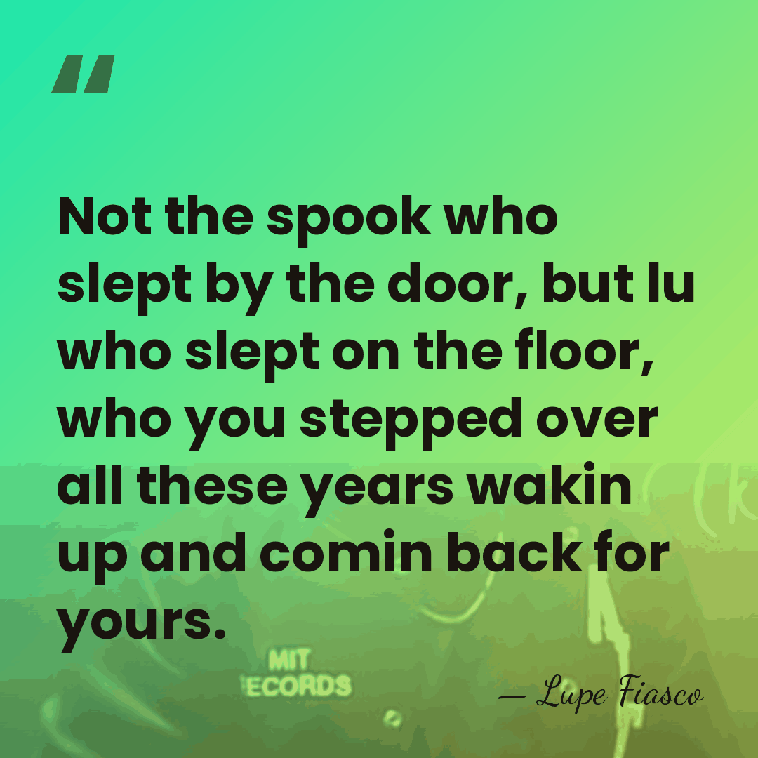 Not the spook who slept by the door, but lu who slept&hellip; - Lupe Fiasco