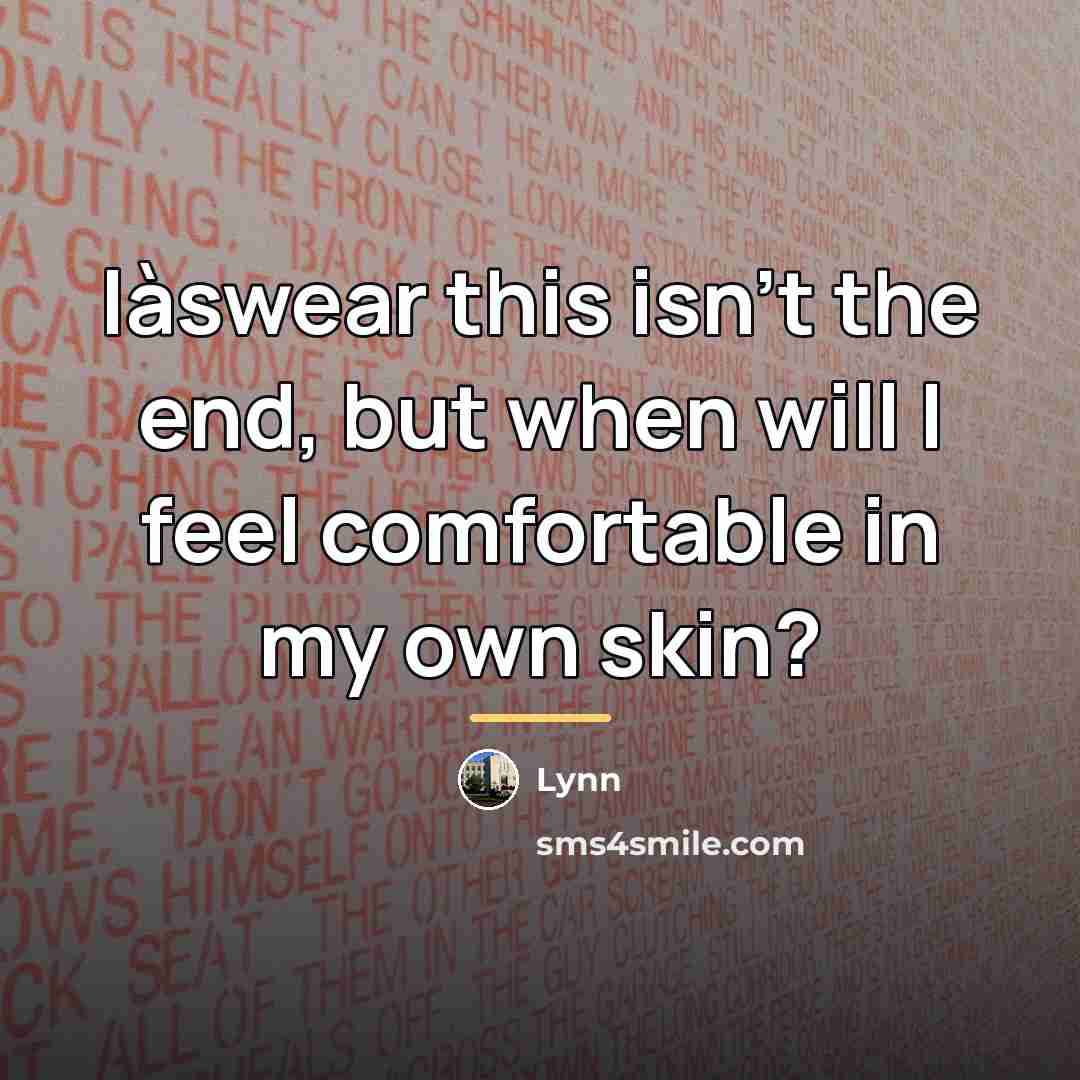 “Iàswear this isn't the end, but when will I feel…” quote by Lynn