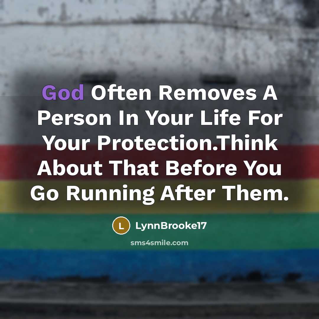 “God Often Removes A Person In Your Life For Your…” quote by LynnBrooke17