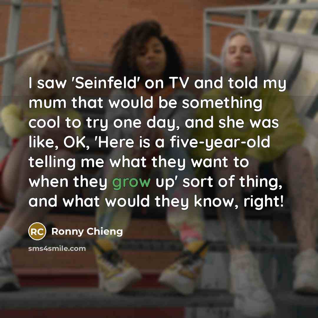 “I saw 'Seinfeld' on TV and told my mum that…” quote by Ronny Chieng