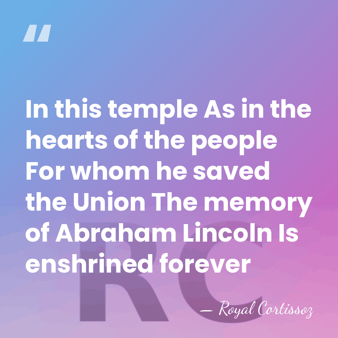 In this temple As in the hearts of the people For whom&hellip; - Royal Cortissoz