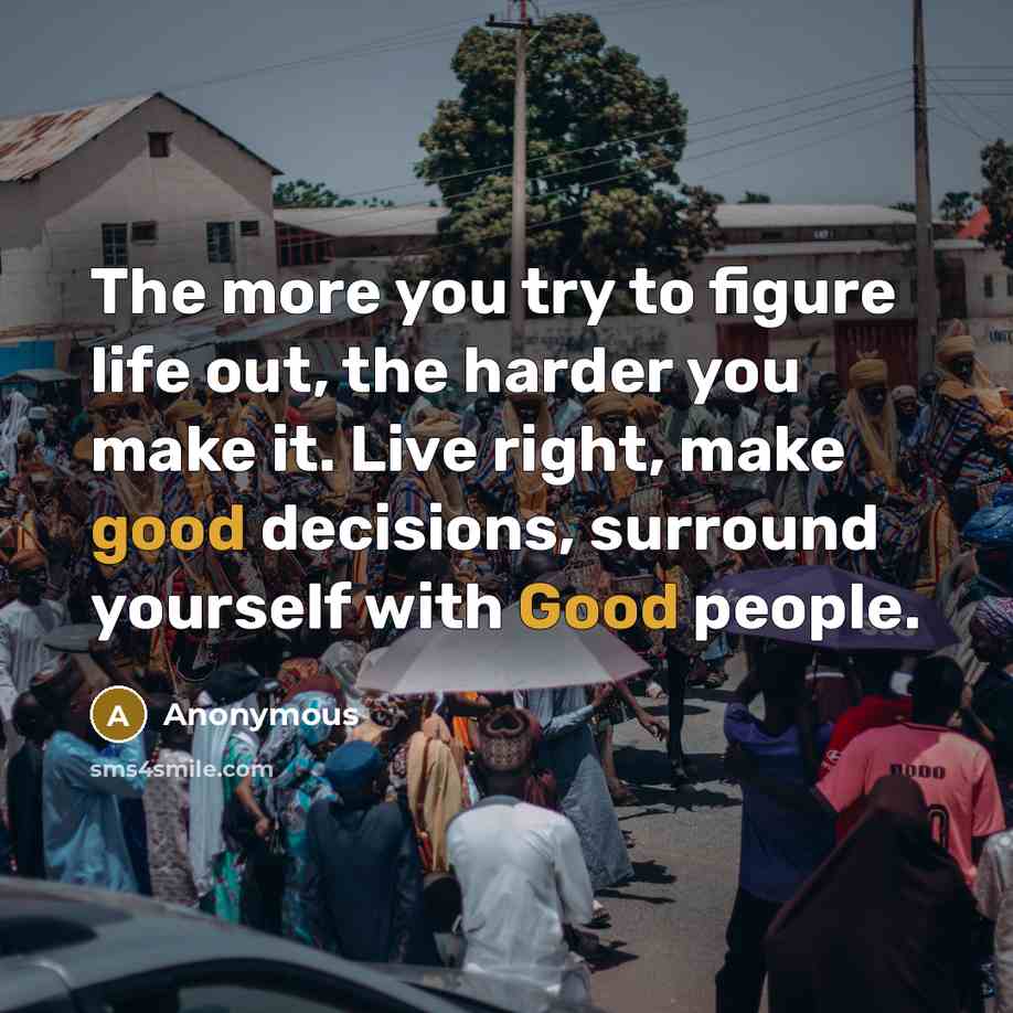 “The more you try to figure life out, the harder…” quote by Anonymous