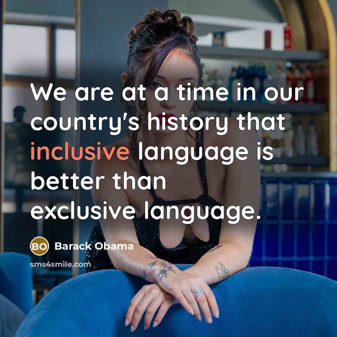 “We are at a time in our country's history that…” quote by Barack Obama