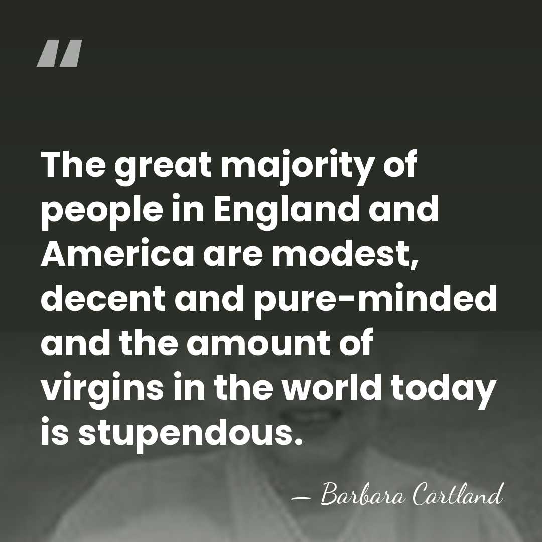 The great majority of people in England and America are modest, decent&hellip; - Barbara Cartland