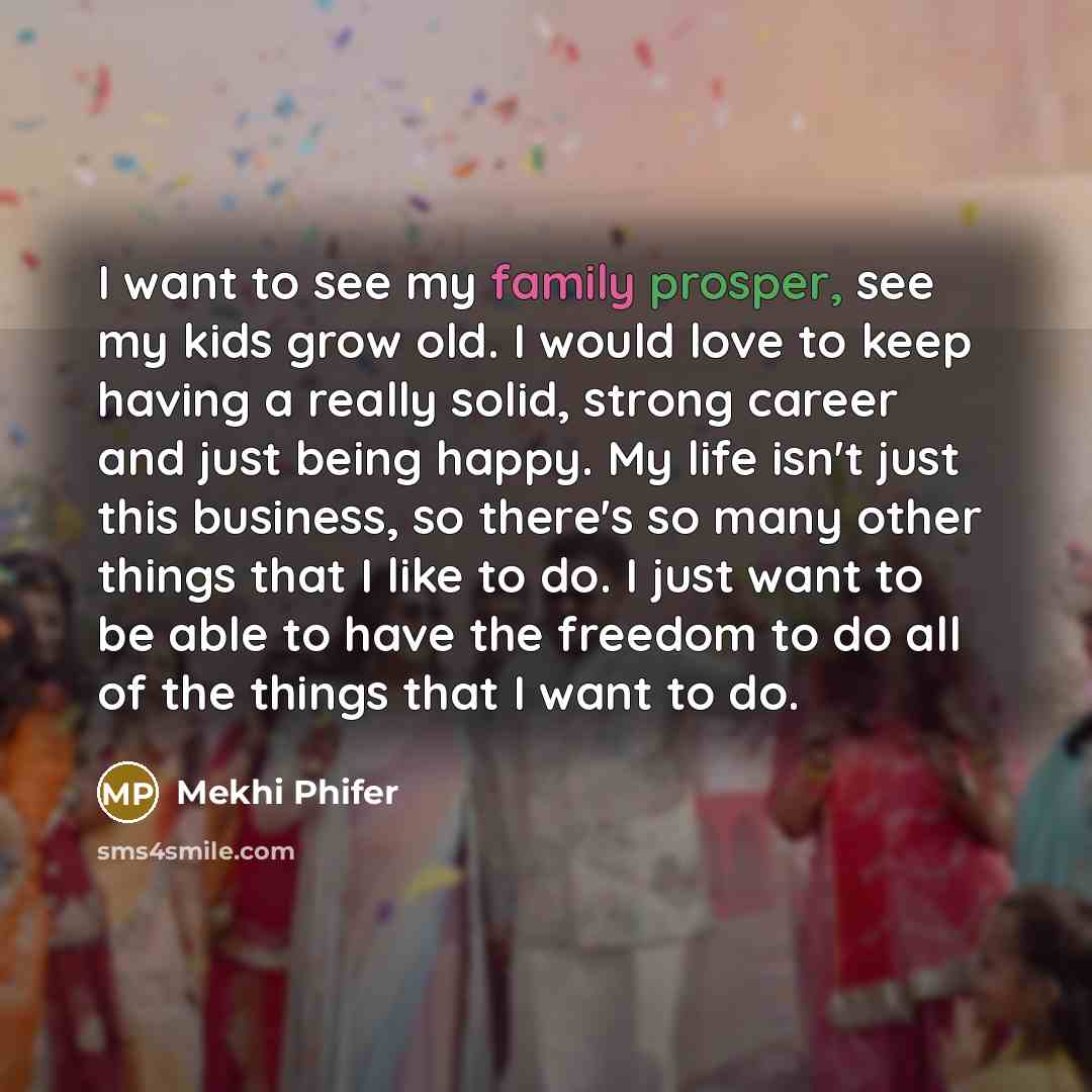 “I want to see my family prosper, see my kids…” quote by Mekhi Phifer