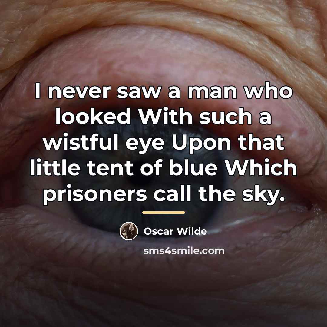 “I never saw a man who looked With such a…” quote by Oscar Wilde