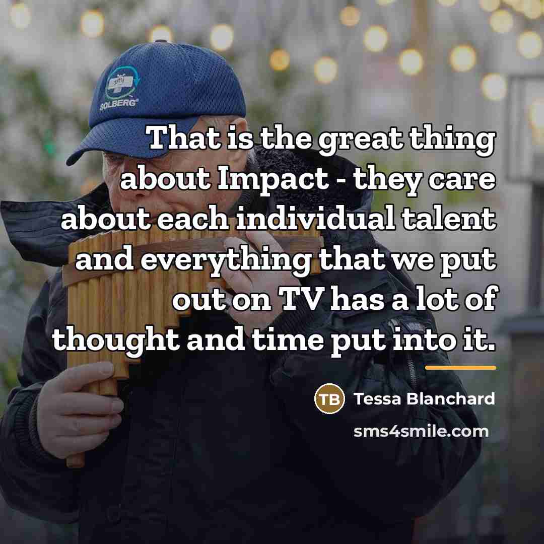 “That is the great thing about Impact - they care…” quote by Tessa Blanchard