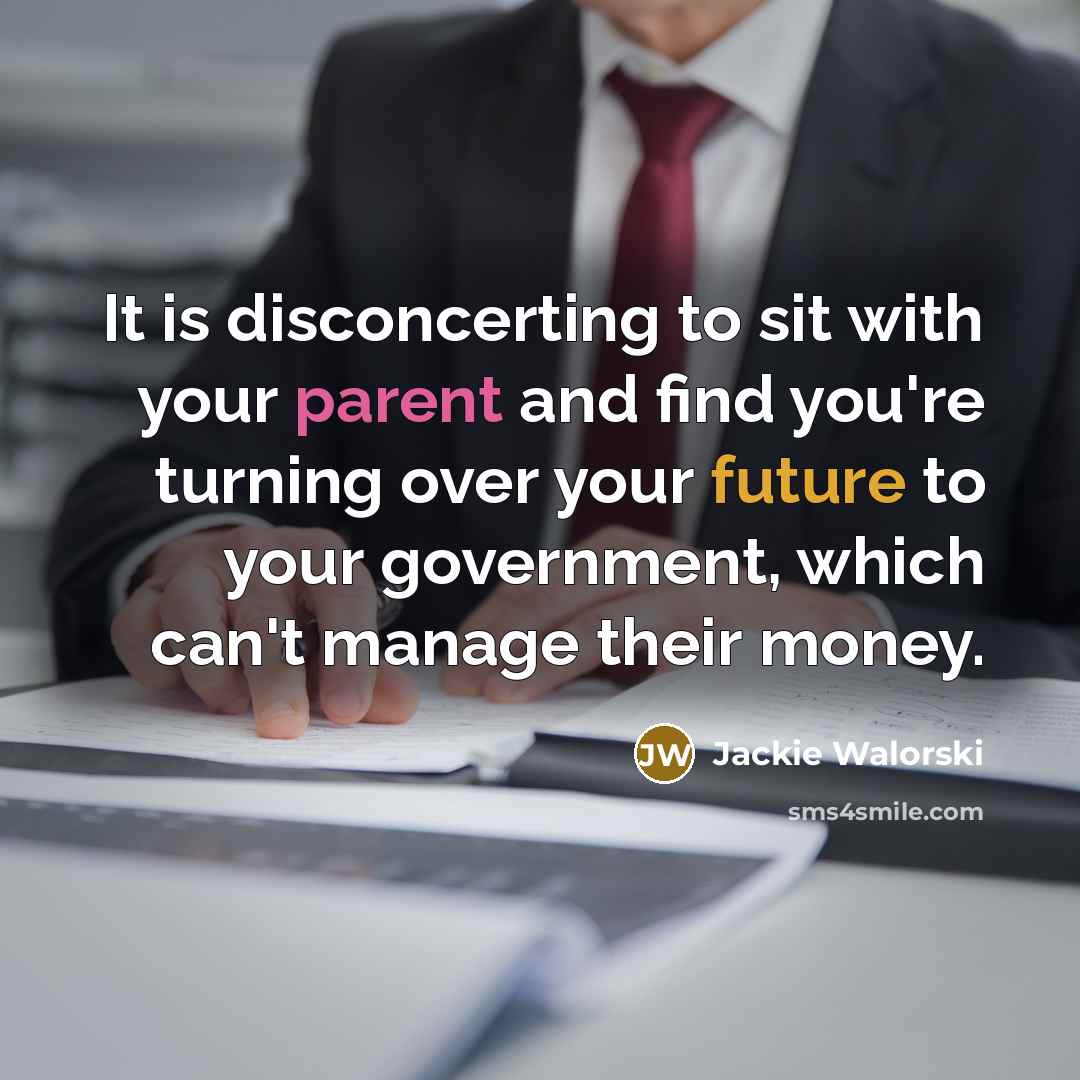 “It is disconcerting to sit with your parent and find…” quote by Jackie Walorski