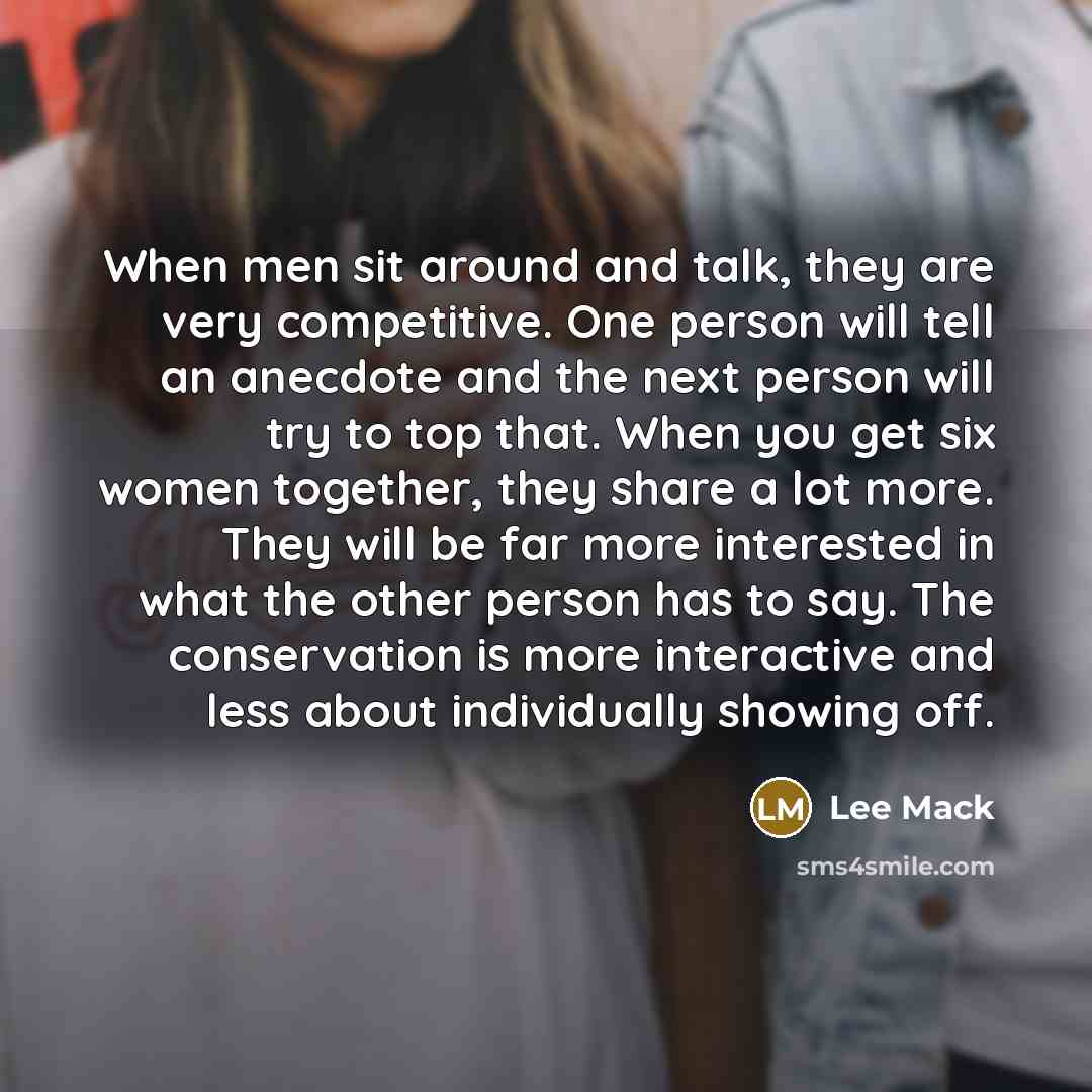 “When men sit around and talk, they are very competitive.…” quote by Lee Mack