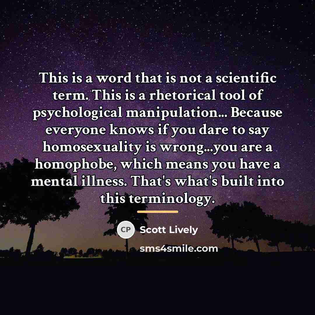 “This is a word that is not a scientific term.…” quote by Scott Lively