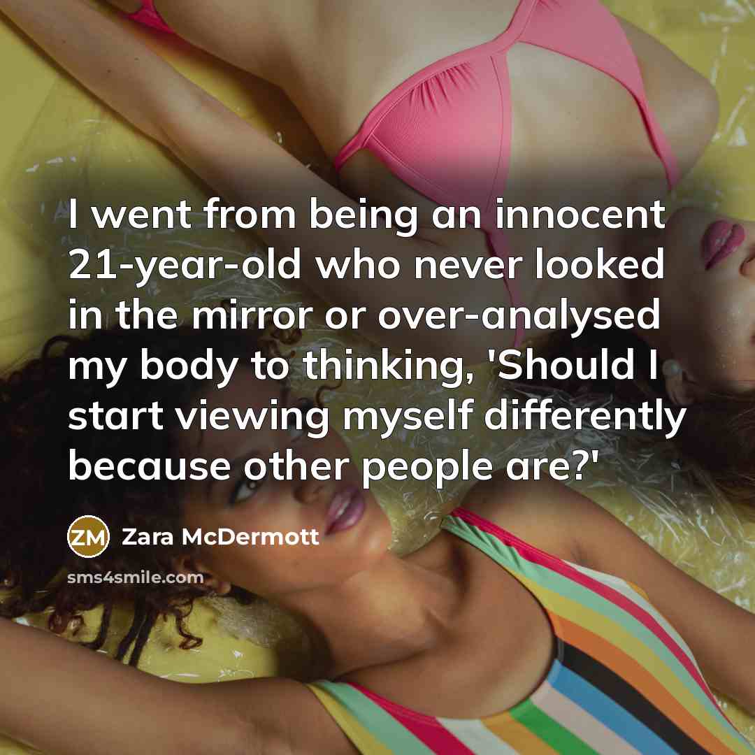 “I went from being an innocent 21-year-old who never looked…” quote by Zara McDermott