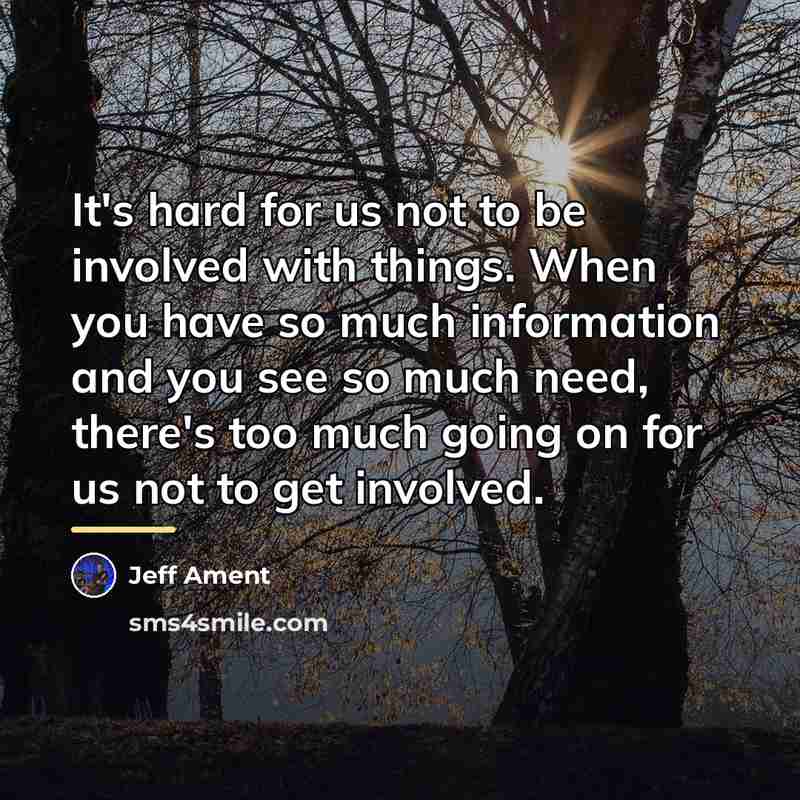“It's hard for us not to be involved with things.…” quote by Jeff Ament