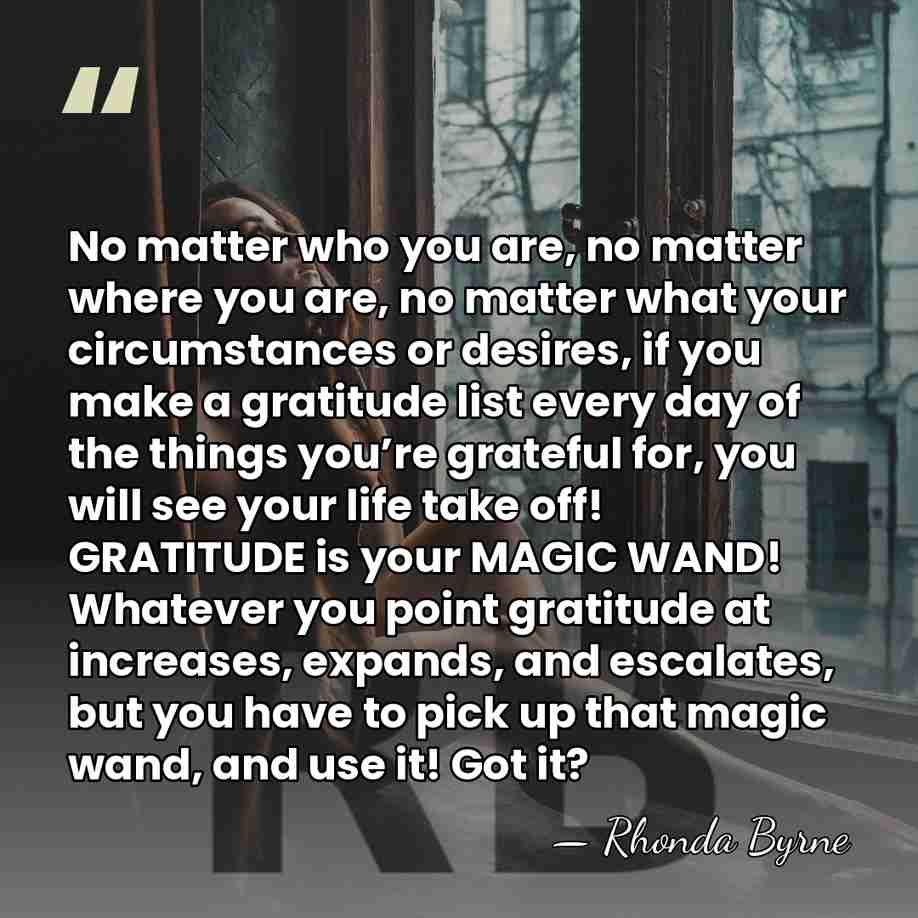 No matter who you are, no matter where you are, no matter&hellip; - Rhonda Byrne