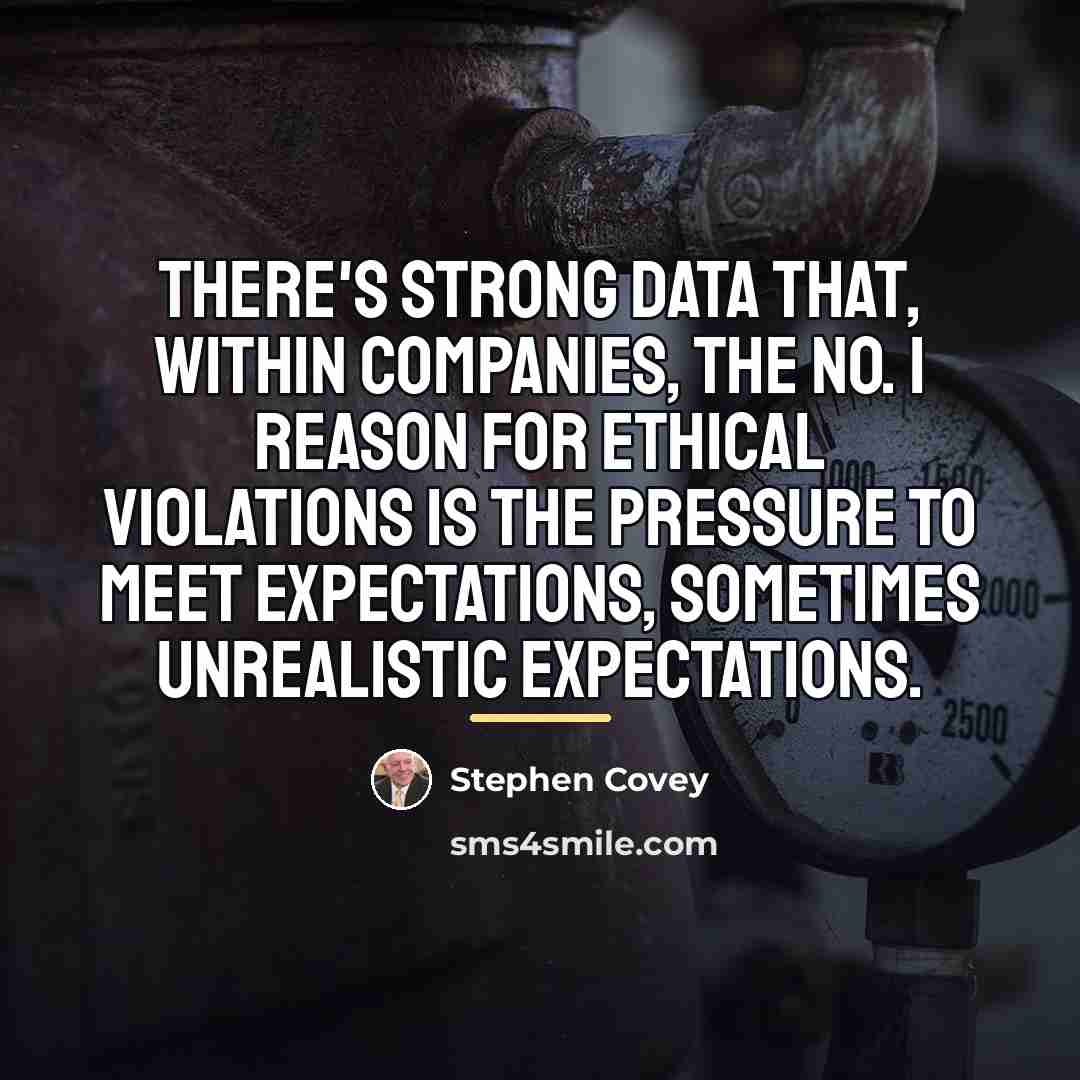 “There's strong data that, within companies, the No. 1 reason…” quote by Stephen Covey