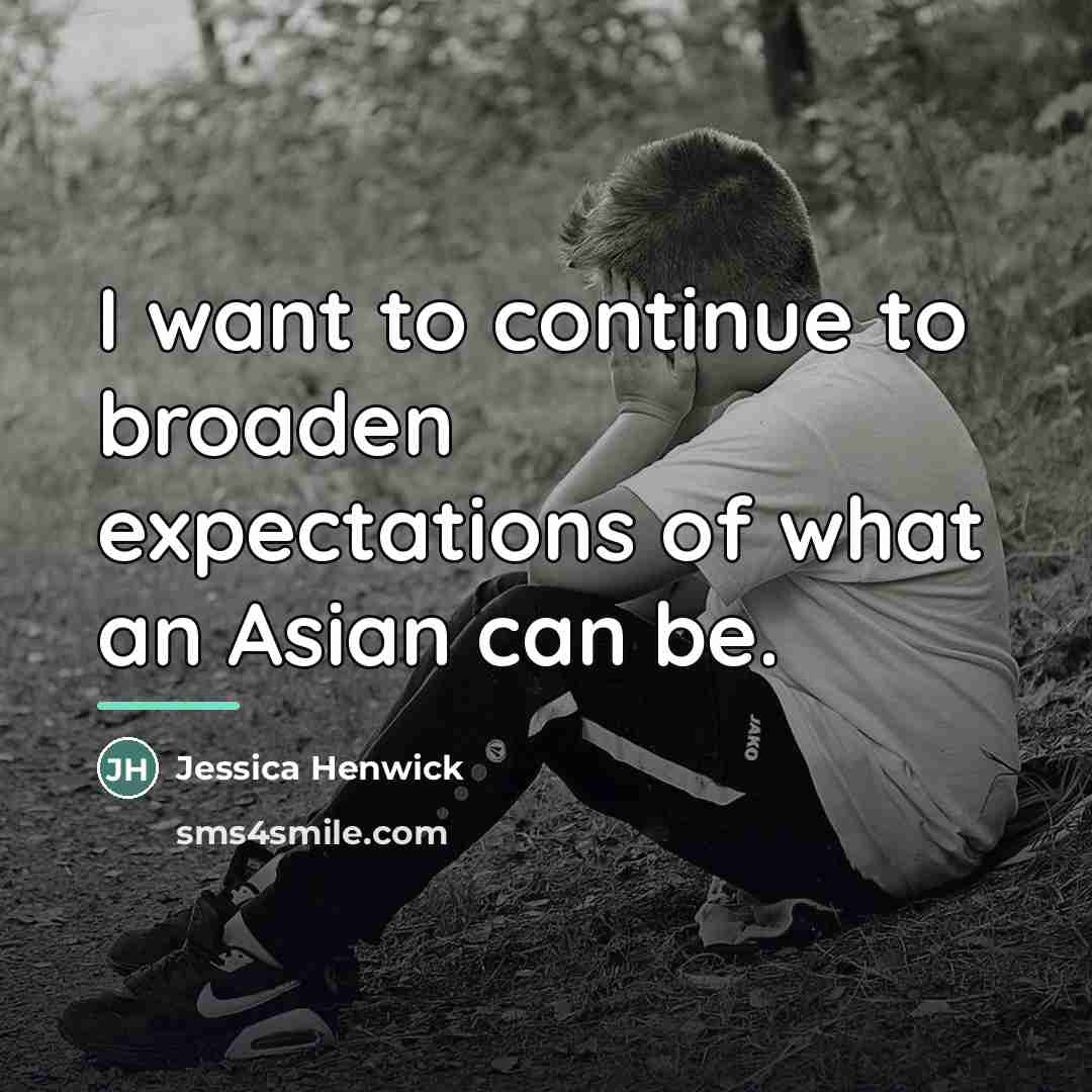 “I want to continue to broaden expectations of what an…” quote by Jessica Henwick