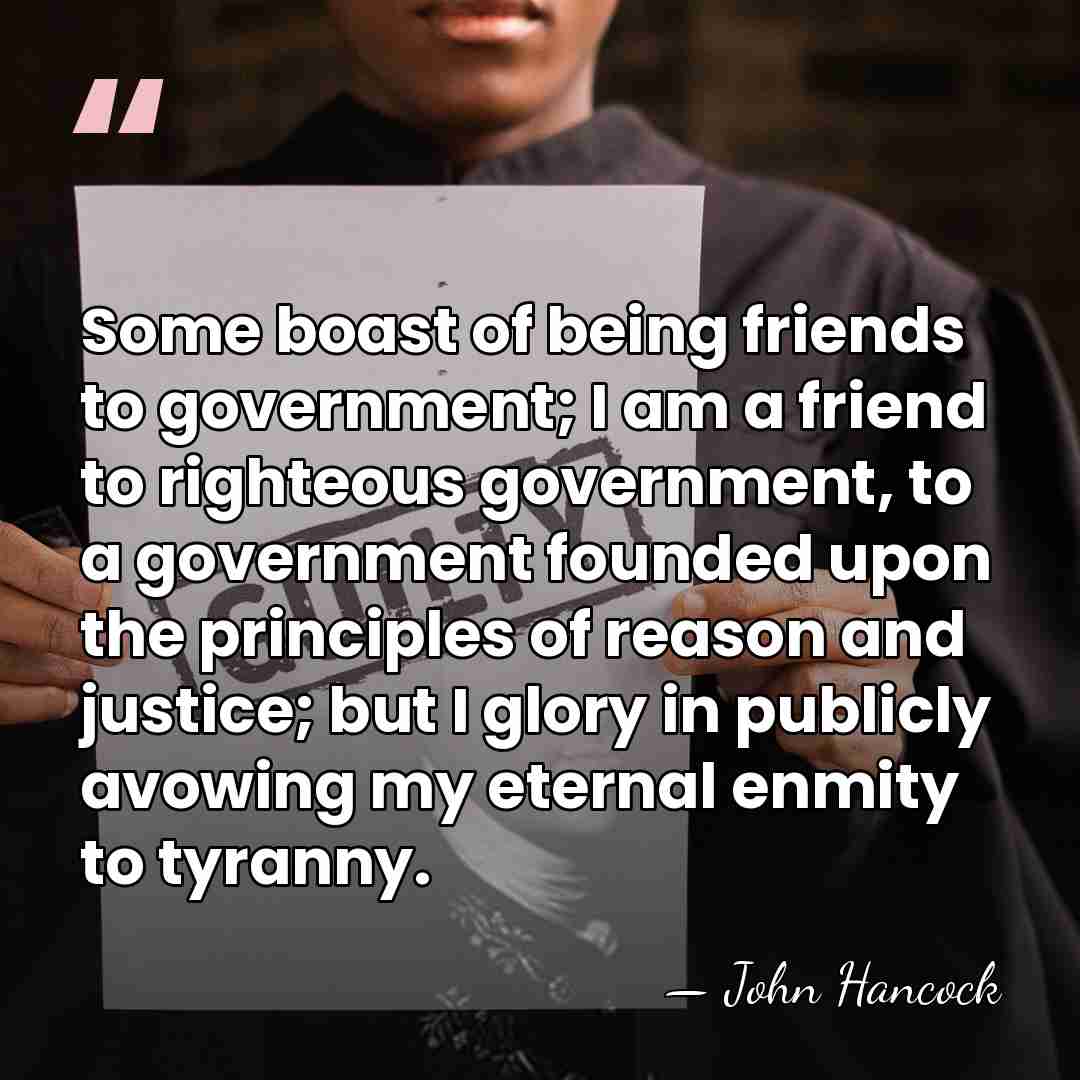 Some boast of being friends to government; I am a friend to&hellip; - John Hancock