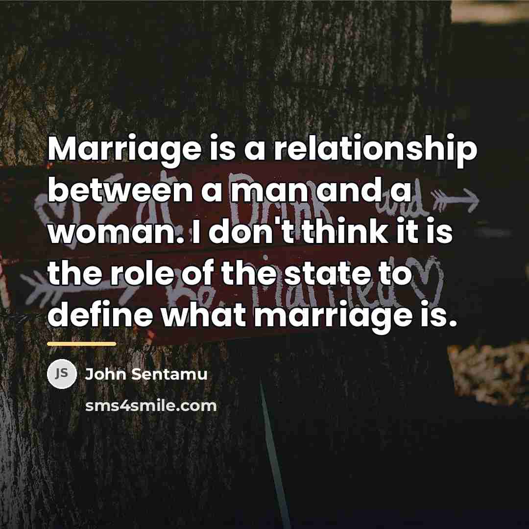 “Marriage is a relationship between a man and a woman.…” quote by John Sentamu
